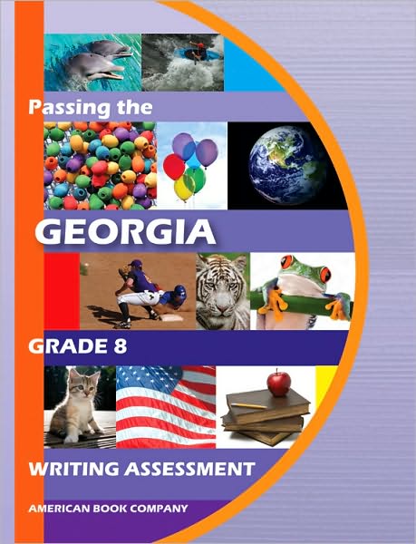 Passing the Georgia Grade 8 Writing Assessment