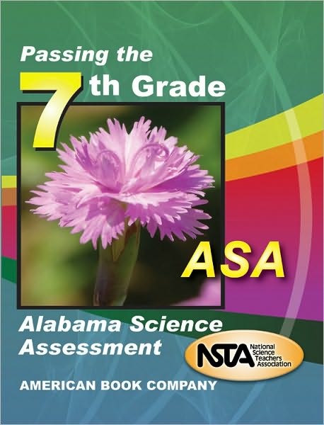 Passing the 7th Grade Alabama Science Assessment (ASA)