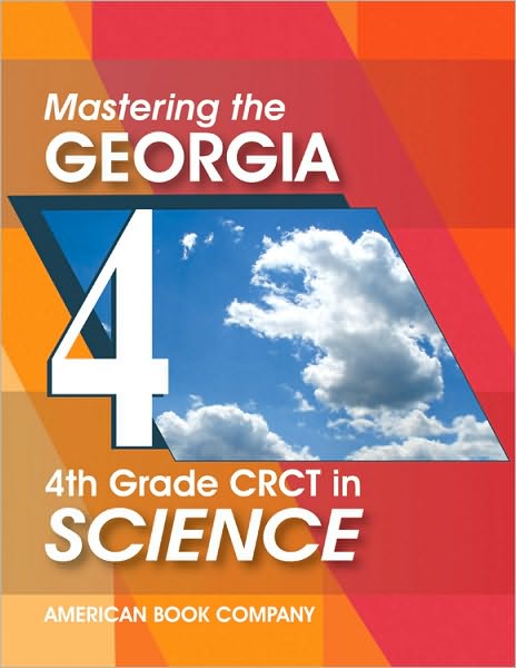 Mastering the Georgia 4th Grade Crct in Science