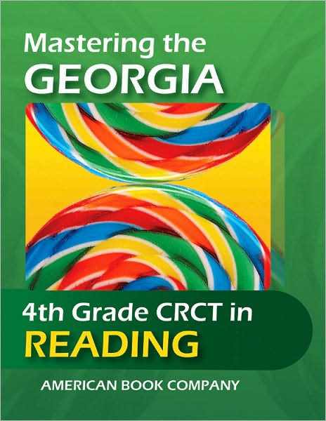 Mastering the Georgia 4th Grade CRCT in Reading