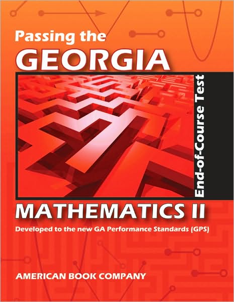 Passing the Georgia Mathematics II End-of-Course Test