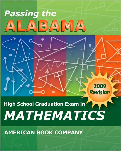 Passing the New Alabama High School Graduation Exam in Mathematics Revised
