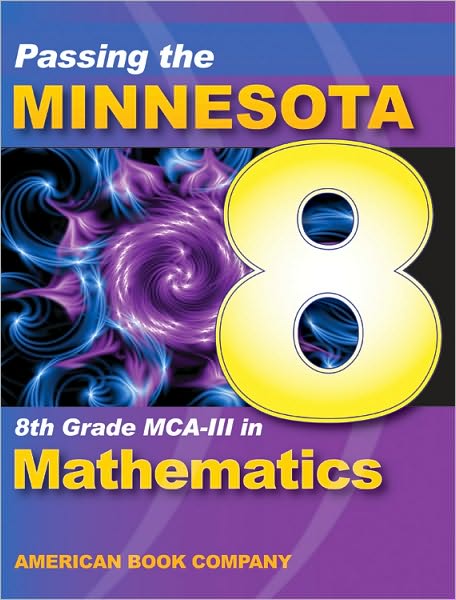 Passing the Minnesota 8th Grade MCA-III in Mathematics