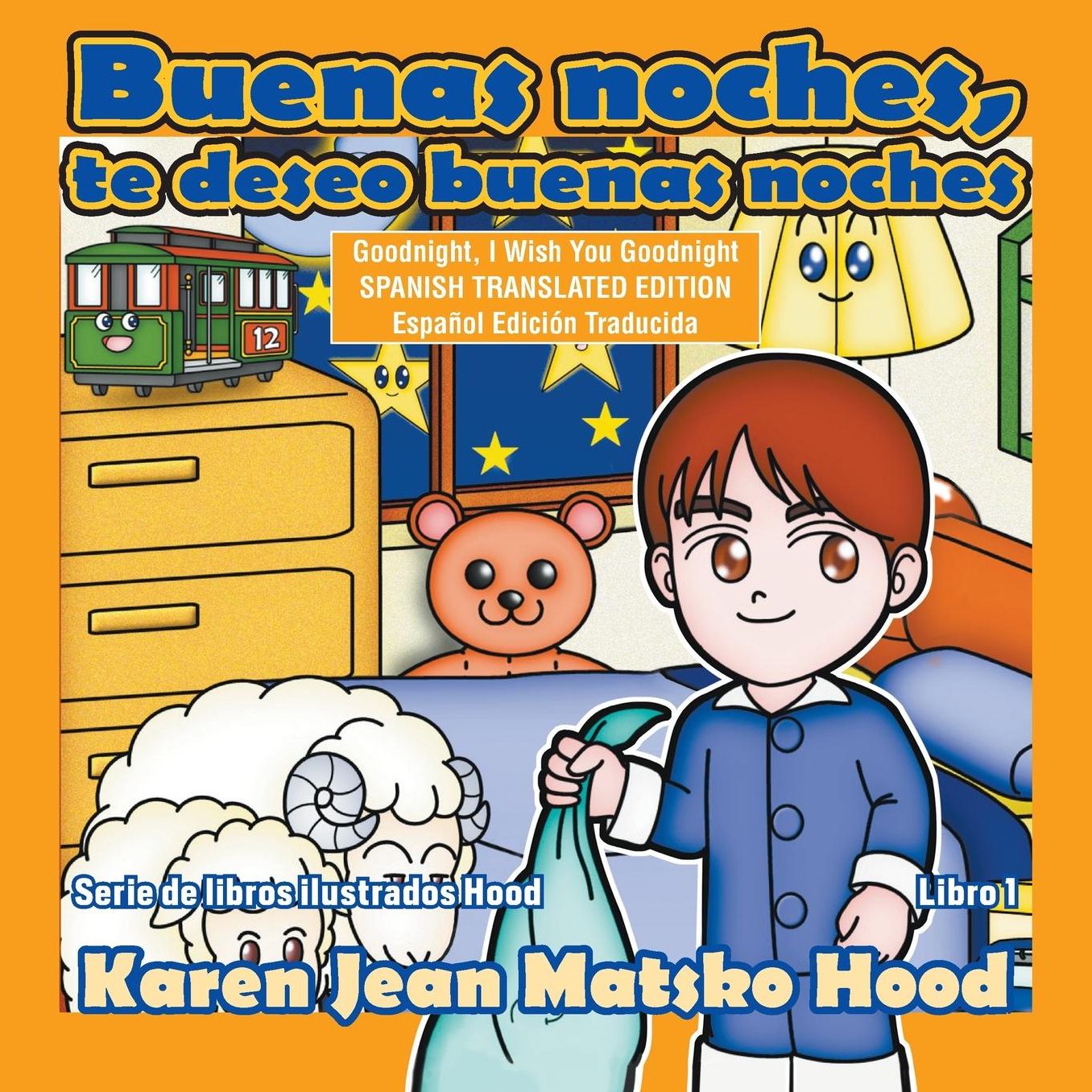 Goodnight, I Wish You Goodnight, Translated Spanish