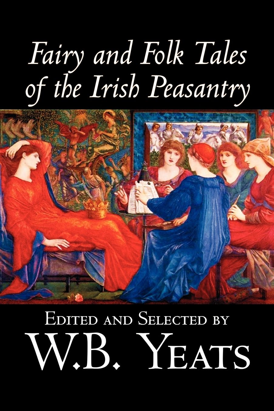 Fairy and Folk Tales of the Irish Peasantry