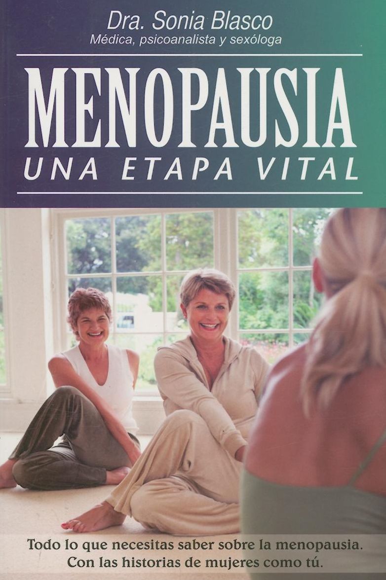 Menopausia. Una etapa vital