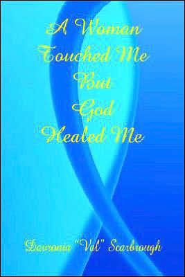 Woman Touched Me, But God Healed Me