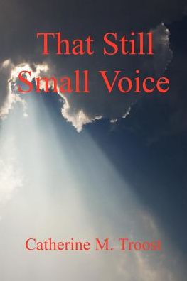 That Still Small Voice