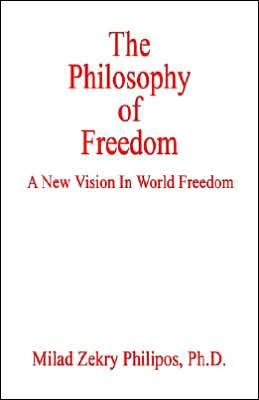 The Philosophy of Freedom