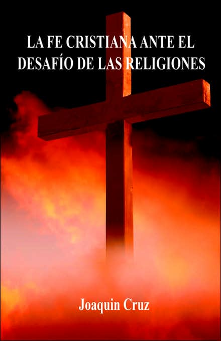 La Fe Cristiana Ante El Desaffo De Las Religiones