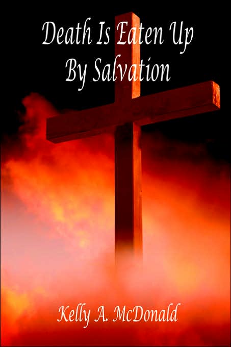 Death Is Eaten Up By Salvation