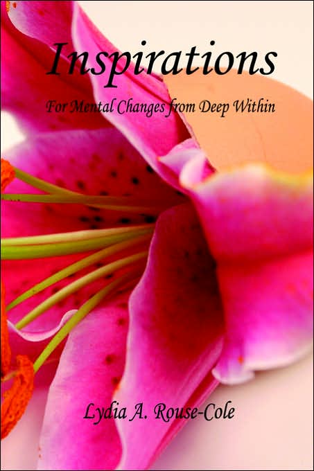 Inspirations: For Mental Changes from Deep Within