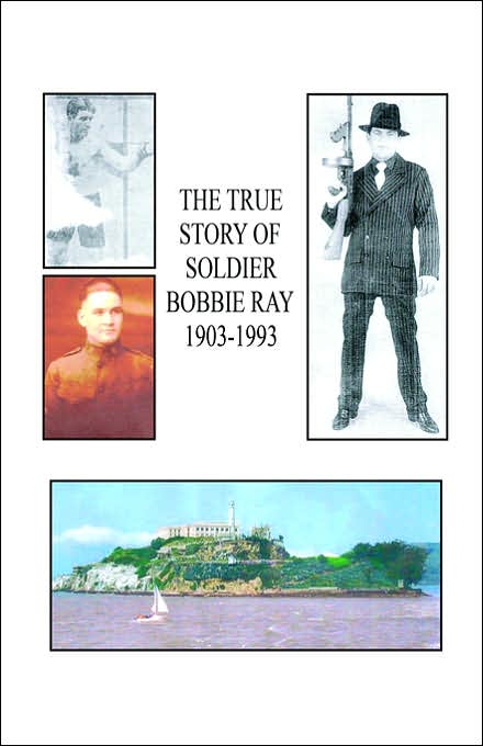 True Story of Soldier Bobbie Ray