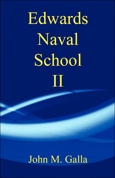 Edwards Naval School Ii