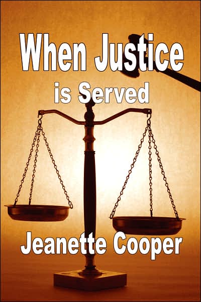 When Justice is Served