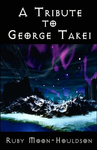 A Tribute to George Takei: A Reference