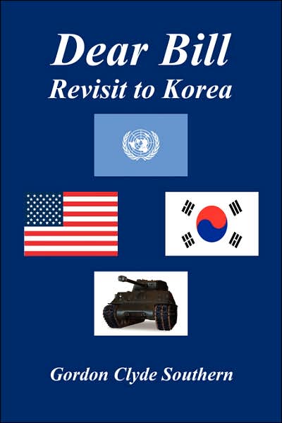 Dear Bill: Revisit to Korea