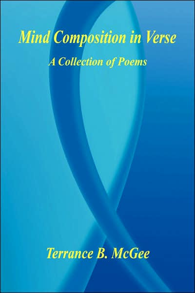 Mind Composition in Verse: A Collection of Poems