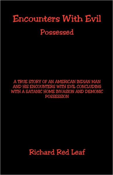 Encounters with Evil