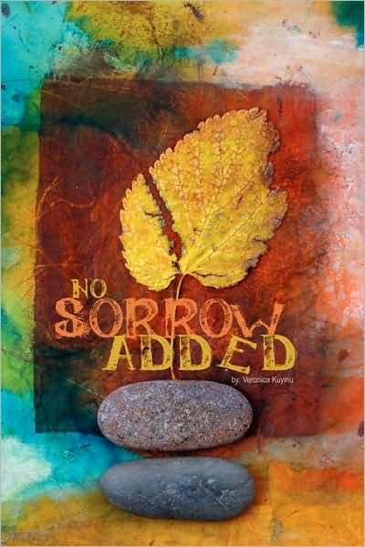 No Sorrow Added - A Poetic Collection Of Beginnings