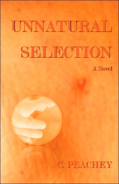 Unnatural Selection