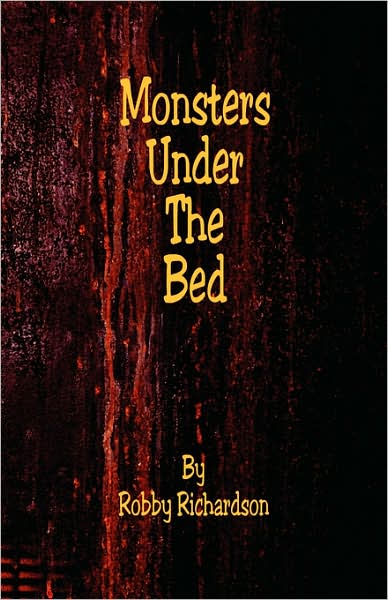 Monsters under the Bed
