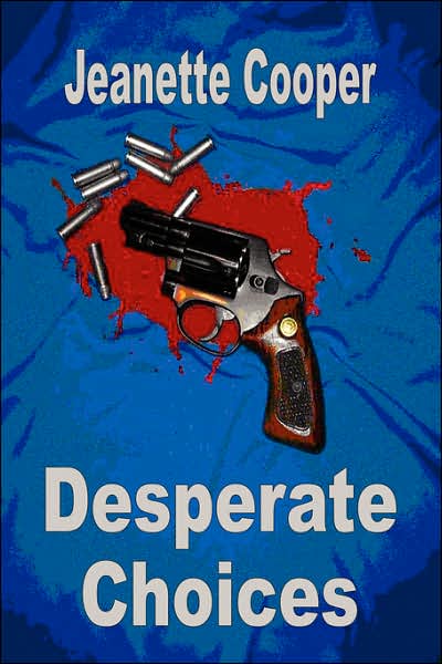 Desperate Choices