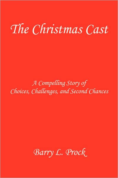 The Christmas Cast - A Compelling Story of Choices, Challenges, and Second Chances