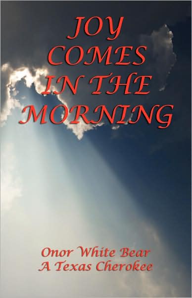 Joy Comes In The Morning
