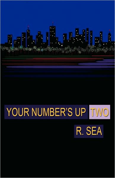 Your Number's Up Two