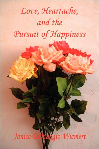 Love, Heartache, And The Pursuit Of Happiness