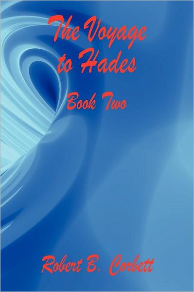 The Voyage To Hades - Book Two