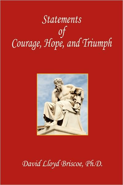 Statements of Courage, Hope, and Triumph