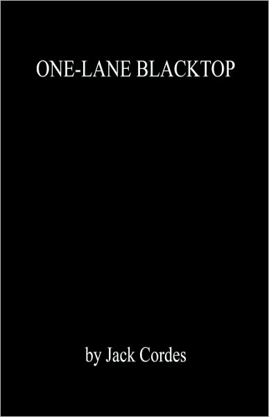 One-Lane Blacktop