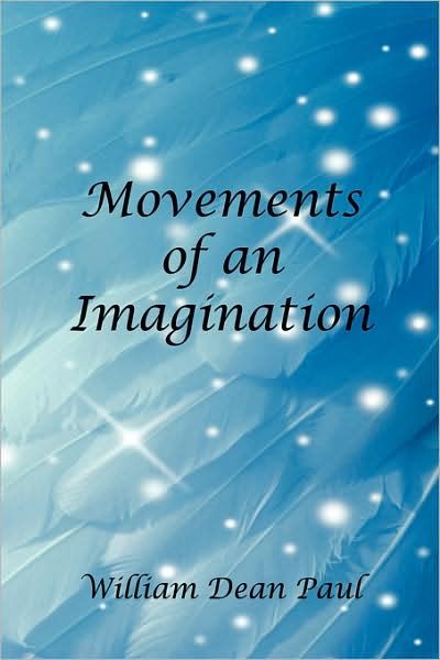 Movements Of An Imagination
