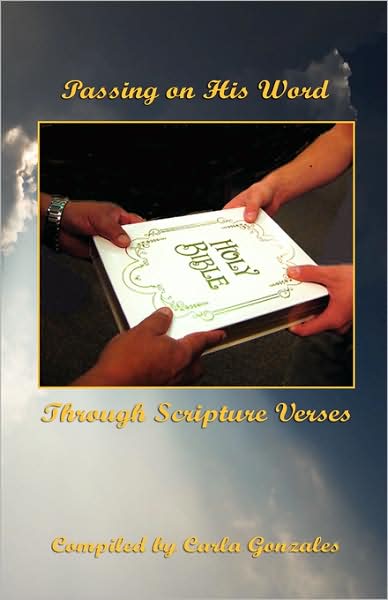 Passing On His Word Through Scripture Verses