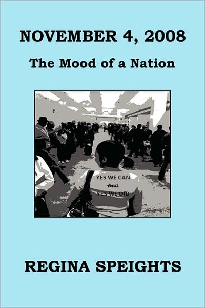 November 4, 2008 - the Mood of a Nation