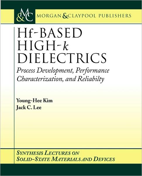 Hf-Based High-K Dielectrics