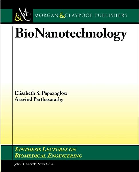 Bionanotechnology