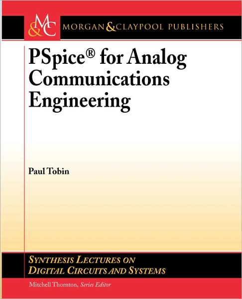 Pspice For Analog Communications Engineering