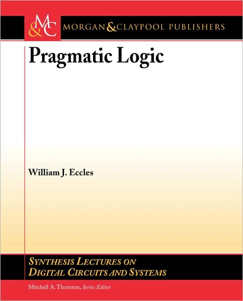 Pragmatic Logic