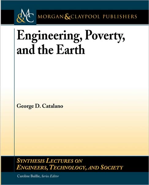Engineering, Poverty, and the Earth