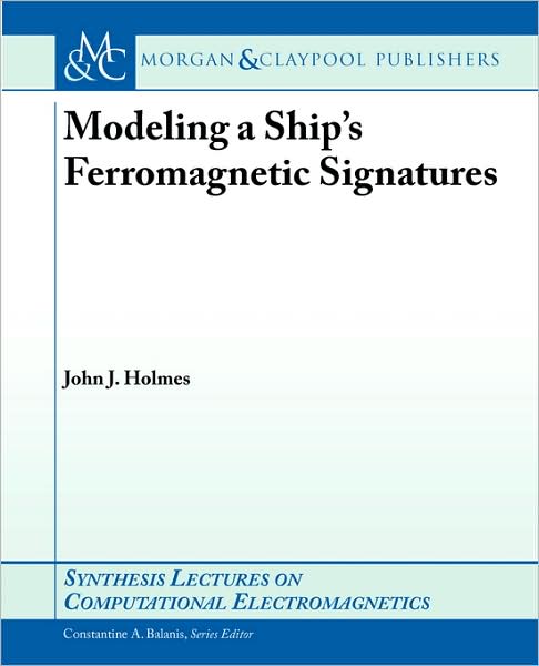Modeling of A Ships Ferromagnetism