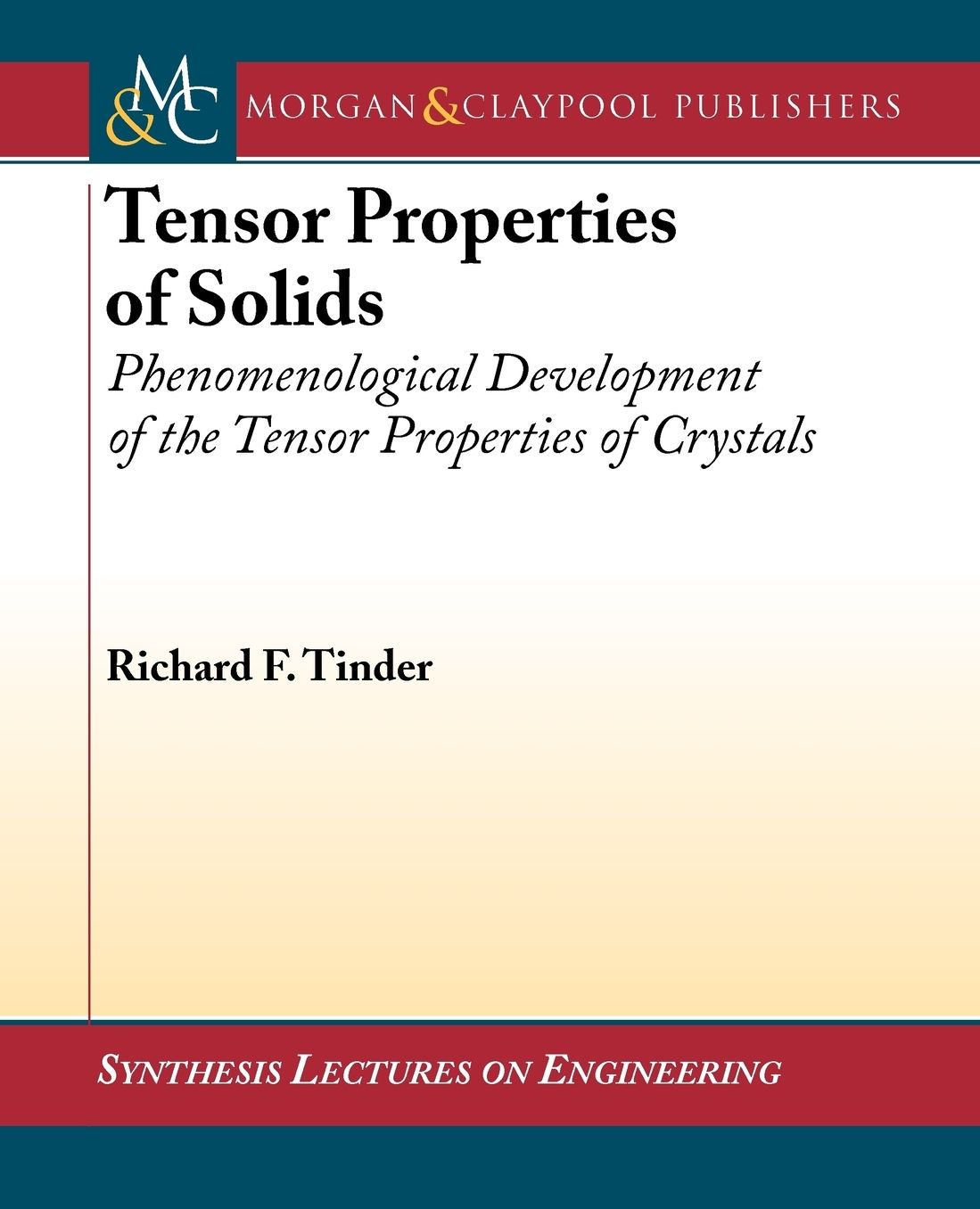 Tensor Properties Of Solids (Print)