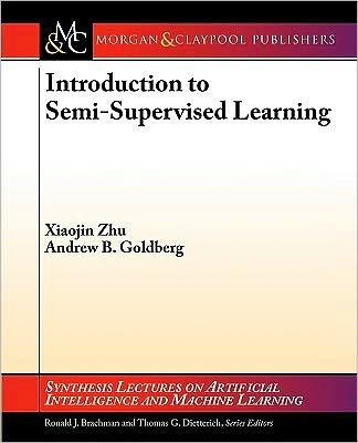 Introduction To Semi-Supervised Learning