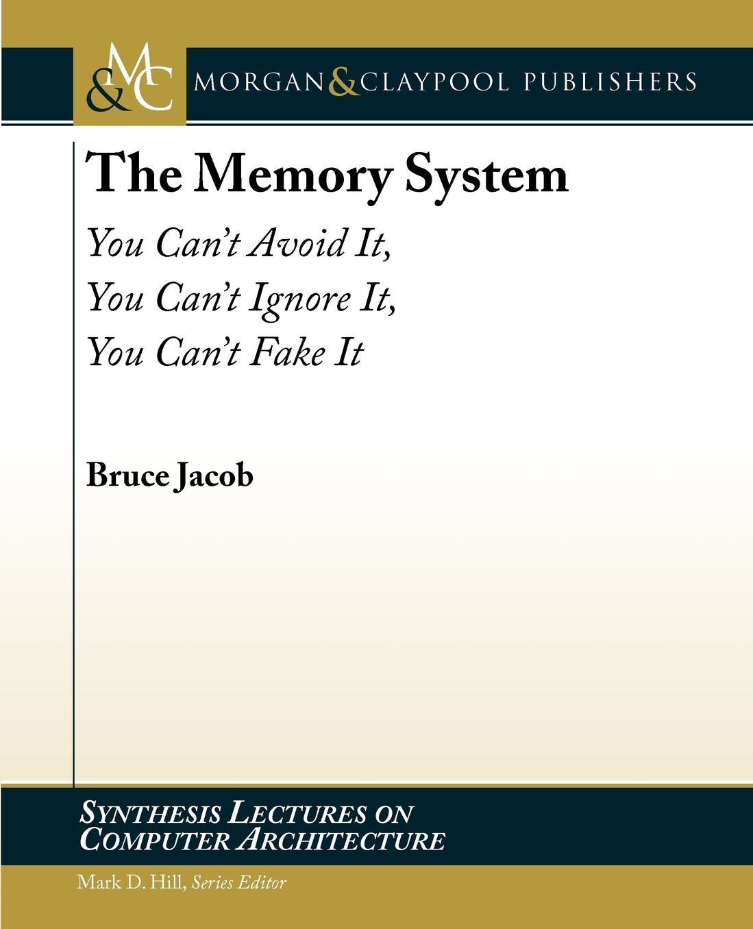 The Memory System