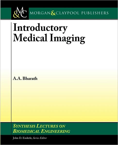 Introductory Medical Imaging