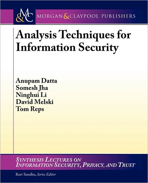 Analysis Techniques for Information Security
