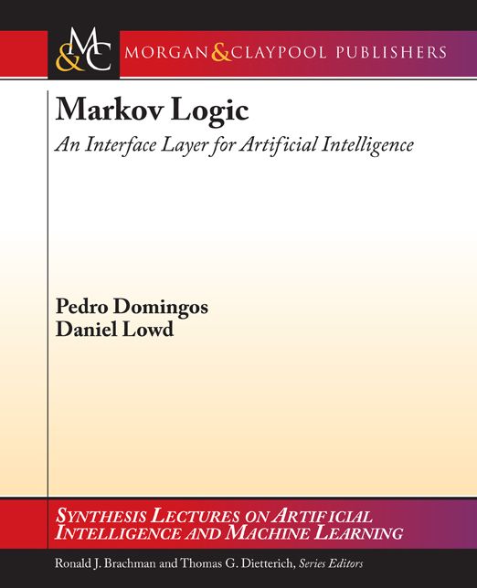 Markov Logic: An Interface Layer for Artificial Intelligence