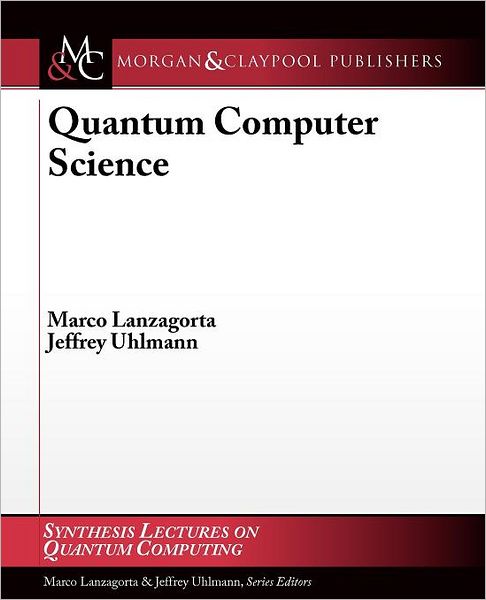 Quantum Computer Science